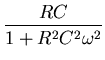 $\displaystyle \frac{ R C }{ 1 + R^2 C^2 \omega^2}$